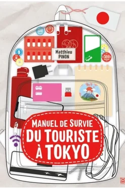 Dilibel Tokyo Manuel de survie du touriste