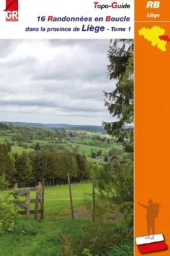 Grote Routepaden Boek Liège Tome 1 - 16 Randonnées En Boucle Dans La Province