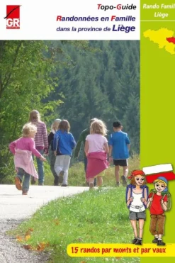 Grote Routepaden Liège prov. rand. en famille 15 GR circuits découvertes