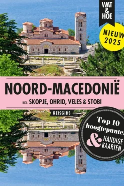 Kosmos Boek Noord-Macedonië Wat & Hoe Reisgids