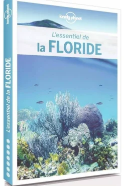 Lonely Planet Floride - L'essentiel