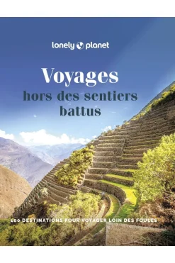 Lonely Planet Voyages hors des sentiers battus