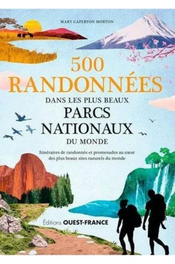 OUESTF Monde - 500 randonnées dans les plus beaux PN ouest-france