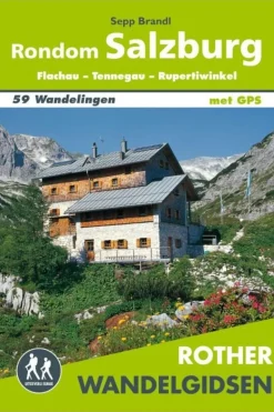 Rother Salzburg wandelgids 59 wandelingen met GPS