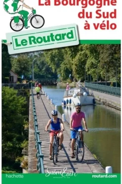 Routard Bourgogne du Sud Routard à vélo
