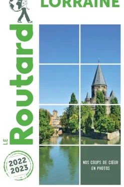 Routard Lorraine 2022-2023 + Vosges Routard